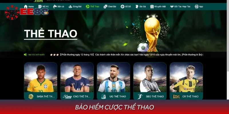 Khuyến Mãi Bảo Hiểm Cược Thể Thao Dành Cho Bet Thủ Có Đam Mê