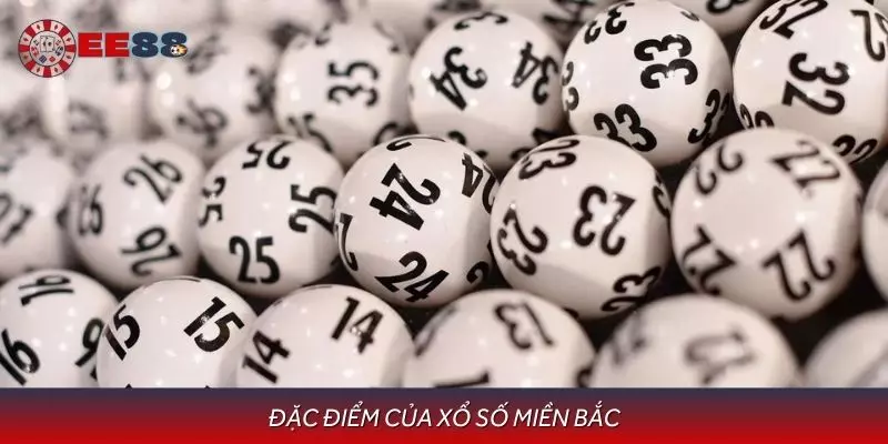 Xổ số miền Bắc có đặc điểm gì?
