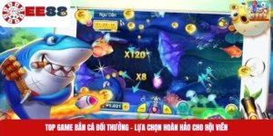 Top Game Bắn Cá Đổi Thưởng – Lựa Chọn Hoàn Hảo Cho Hội Viên