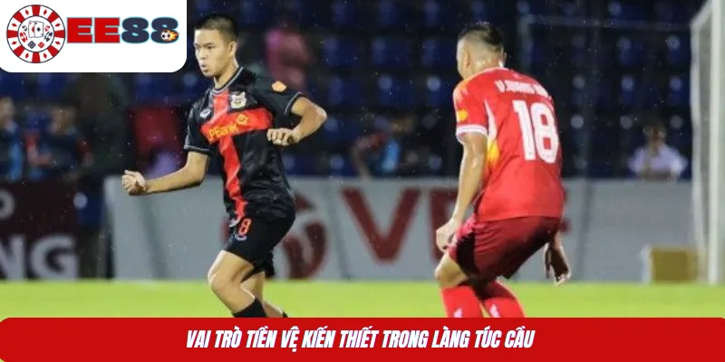 Vai trò tiền vệ kiến thiết trong làng túc cầu 